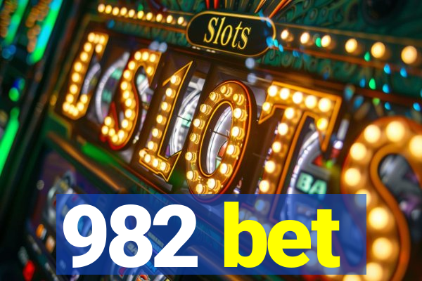 982 bet
